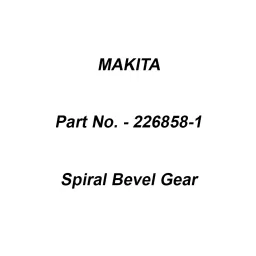 Makita Spiral Bevel Gear Size 10 mm Suitable For GA5050, Part No 226858-1-43