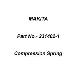Makita Compression Spring Size 7 for LS1045, Part No 231402-1-4