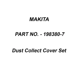 Makita Dust Collect Cover Set Size 230 mm for GA9020, Part No 198380-7-46