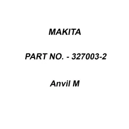 Makita Anvil M Suitable For BTD043, Part No 327003-2-picture-46