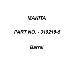 Makita Barrel Suitable For HM1812, Part No 319218-5-picture-44
