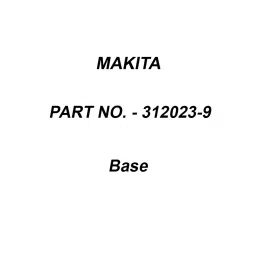 Makita Base Suitable For 1900B, Part No 312023-9-picture-31