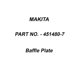 Makita Baffle Plate Suitable For GA9050, Part No 451480-7-10