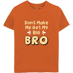 Zeezeezoo 100% Cotton Knit Raksha Bandhan Theme Half Sleeves Dont Make Me Get My Big Bro Text Printed Tee - Orange-picture-28