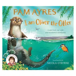I am Oliver the Otter Picture Book by Pam Ayres - English-image-100