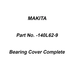 Makita Bearing Cover Complete Suitable for DSL800, Part No 140L62-9-picture-26