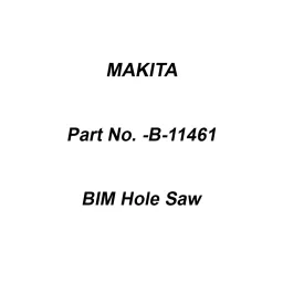 Makita BIM Hole Saw Size 76 mm, Part No B-11461-picture-29