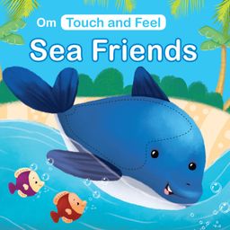 Sea Friends Touch And Feel Board Book - English-image-43