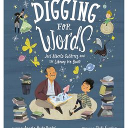 Digging for Words Picture Book By Angela Burke Kunkel - English-13