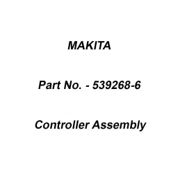 Makita Controller Assembly Suitable For UV001G, Part No 539268-6-67