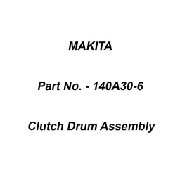 Makita Clutch Drum Assembly Suitable For EA3502S, Part No 140A30-6-picture-15
