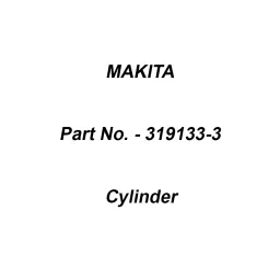Makita Cylinder Suitable For EM3400U, Part No 319133-3-2