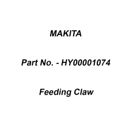 Makita Feeding Claw Suitable For AN613, Part No HY00001074-14