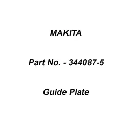 Makita Guide Plate Suitable For 2414NB, Part No 344087-5-0