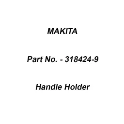 Makita Handle Holder Suitable For RBC412U, Part No 318424-9-image-60