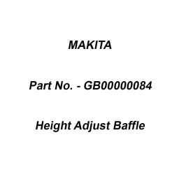 Makita Height Adjust Baffle Suitable For DLM330, Part No GB00000084-picture-19