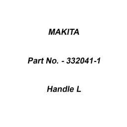 Makita Handle L Size 19 mm Suitable For RBC411U, Part No 332041-1-34