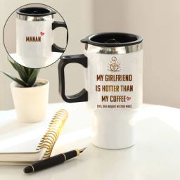 My Girlfriend Is Hotter - Personalized Travel Mug-38