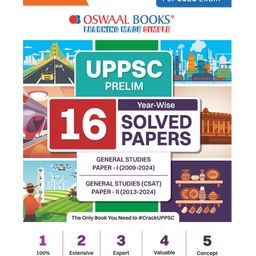 Oswaal UPPSC Prelims 16 Year-Wise Solved Papers General Studies Paper-I (2009-2024) General Studies (CSAT) Paper-II (2013-2024) For 2025 Exam-13