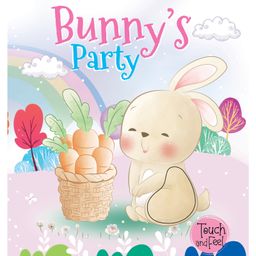 Bunny's Party Touch and Feel Book - English-22