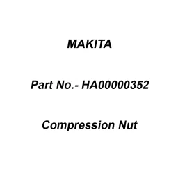 Makita Compression Nut Size M15.5 For VR001C, Part No HA00000352-26