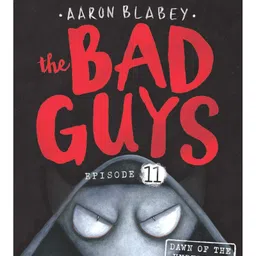 scholastic The Bad Guys Episode 11 Dawn Of The Underlord-picture-1