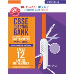 Oswaal CBSE Question Bank Chapterwise and Topicwise SOLVED PAPERS Class 12 Applied Mathematics For Exam 2026-8