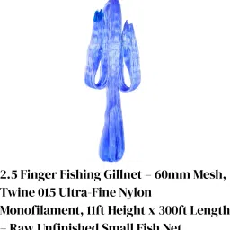 2.5 Finger 60mm Mesh Fishing Gillnet – Twine 015, 10ft x 250–300ft, Raw Jaal Badminton Net-12