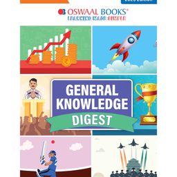 Oswaal General Knowledge Digest (For 2025 exam) | GK | School, Olympiads | UPSC, State PSC, SSC, Bank PO/ Clerk, BBA, MBA, RRB, NDA, CDS, CAPF, EPFO, NRA CET, CLAT, Govt Jobs - English-13