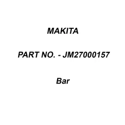 Makita Bar Suitable For MLT100, Part No JM27000157-picture-46