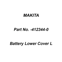 Makita Battery Lower Cover L Suitable for DCE090, Part No 412344-0-28