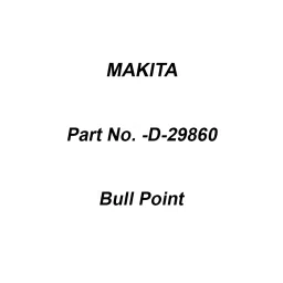 Makita Sharper Edge Bull Point Size 17-350 mm, Part No D-29860-picture-40