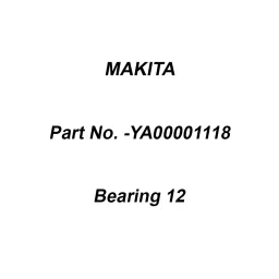 Makita Bearing 12 Suitable for ELM4621, Part No YA00001118-picture-7
