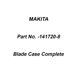 Makita Blade Case Complete Suitable for MT583, Part No 141720-8-11