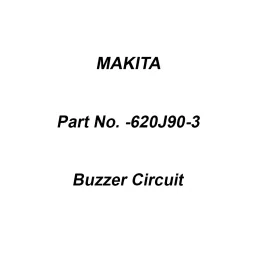 Makita Buzzer Circuit Suitable for VC006G, Part No 620J90-3-26