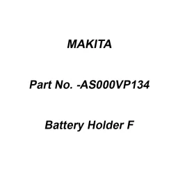 Makita Battery Holder F Suitable for DVP181, Part No AS000VP134-picture-30
