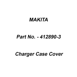 Makita Charger Case Cover Suitable For DC40RB, Part No 412890-3-19