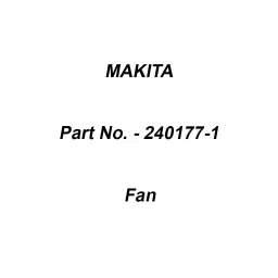 Makita Fan Size 110 mm Suitable For UB362D, Part No 240177-1-46