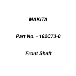 Makita Front Shaft Suitable For LM003G, Part No 162C73-0-image-55