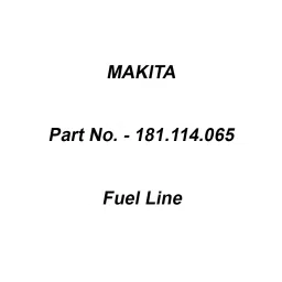 Makita Fuel Line, Part No 181.114.065-picture-33