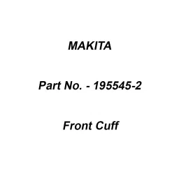 Makita Front Cuff Size 38 mm Suitable For VC3210L, Part No 195545-2-2