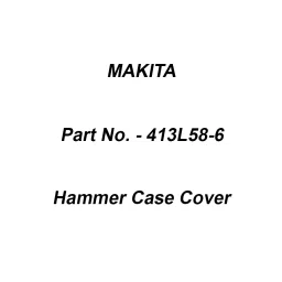 Makita Hammer Case Cover Suitable For TD002G, Part No 413L58-6-38