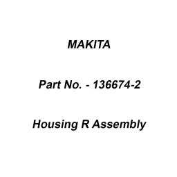 Makita Housing R Assembly Suitable For UC010G, Part No 136674-2-image-9
