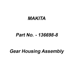 Makita Gear Housing Assembly Suitable For GA7080, Part No 136698-8-picture-46