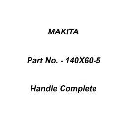Makita Handle Complete Suitable For M2402, Part No 140X60-5-30