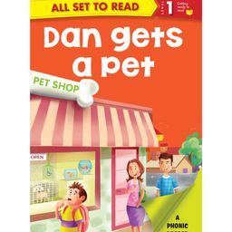 All set to Read A Phonic Reader Dan Gets A Pet Book - English-13