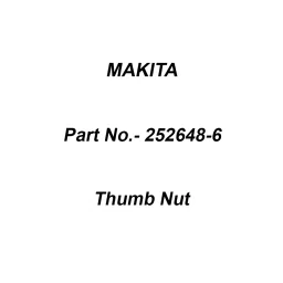 Makita Thumb Nut Size M8 For 4114S, Part No 252648-6-36