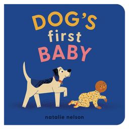 Dog's First Baby: A Board Story Book By Natalie Nelson - English-image-14