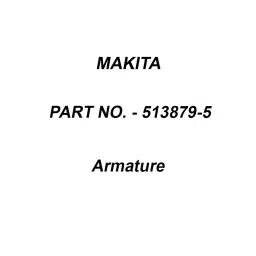 Makita 240 V Armature for MT40, Part No 513879-5-43