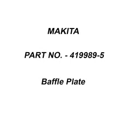 Makita Baffle Plate Suitable For HR2810, Part No 419989-5-13